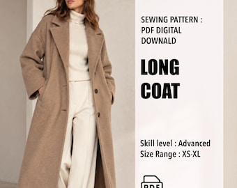 May include: A beige long coat with a notched lapel and buttons. Text reads: SEWING PATTERN : PDF DIGITAL DOWNALD LONG COAT Skill level : Advanced Size Range : XS-XL. Includes a PDF icon. The coat is worn over a cream turtleneck and trousers.