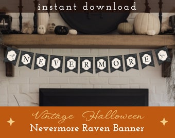 Nevermore Raven Vintage Banner, Printable, Edgar Allen Poe, Decor, DIY, Digital Banner, Party Decorations, Dark Academia, Witchy Decor