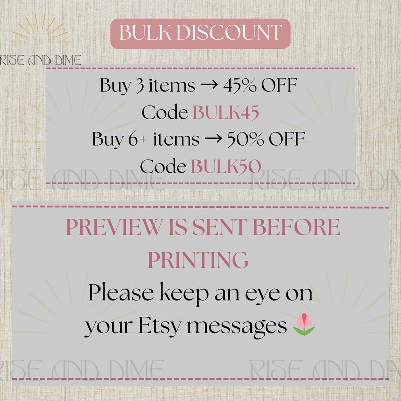 May include: A promotional graphic with text in a pink and white color scheme. The text reads "BULK DISCOUNT" and details discounts for buying multiple items. It also states that a preview is sent before printing and to check Etsy messages.