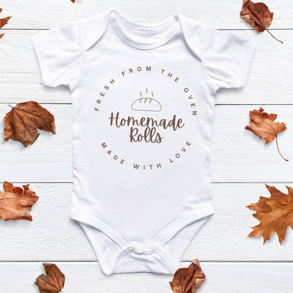 Homemade Rolls SVG for Thanksgiving Baby Bodysuit