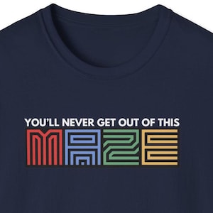 Phish Maze #2 - You'll Never Get Out Of This Maze, Phish Concert Shirt Series, Shakedown Street