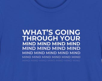 Phish Tee: What's Going Through Your MIND - Shakedown Street Style