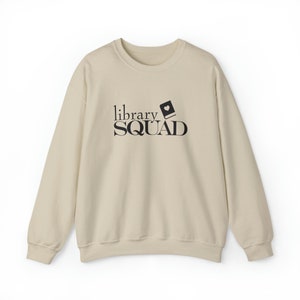 Library Squad Sweatshirt Cozy Bookish Apparel Minimalist Literary Graphic Librarian Gift Book Lovers Pullover for Reading Enthusiasts