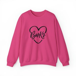 Books Heart Sweatshirt | Book Lover Gift for Women | Minimalist Bookish Pullover | Cute Reader Aesthetic | Cozy Literary Sweatshirt
