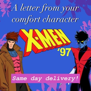 Uma carta do seu personagem de conforto (edição X-Men 97)