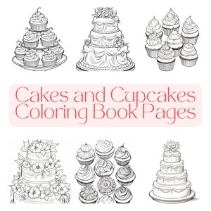Cakes and Cupcakes | 20 Printable Coloring Book Pages for Adults and Teens | Stress Relief and Relaxation | JPG Format