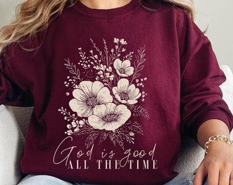 God is Good Sweatshirt, God is Good Crewneck, Christian Sweatshirt, Christian Crewneck, Christian Gifts