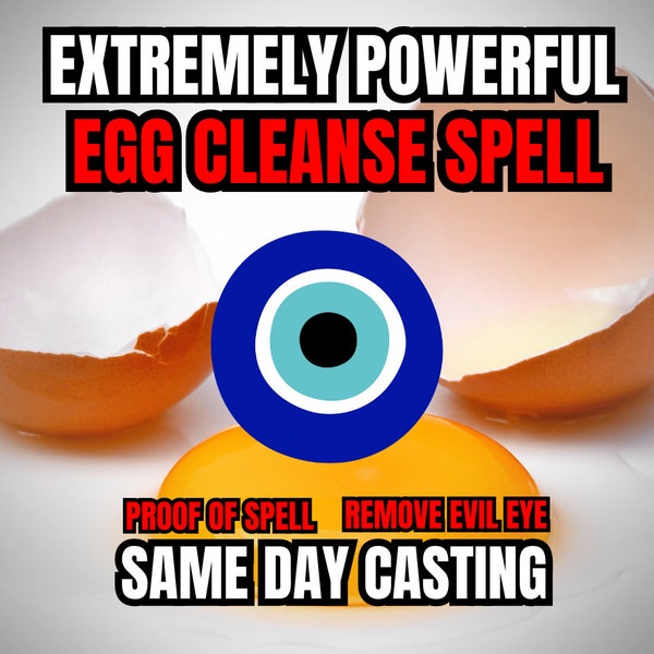 EGG CLEANSE SPELL | Remove Evil Eye | Return To Sender Spell | Break The Curse Evil | Powerful Protection Spell | Energy Reading | Same day