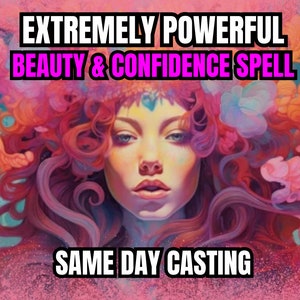 Extremely Powerful BEAUTY and CONFIDENCE SPELL | Glowing Your Skin | Youth Spell | Pretty Spell | Attraction And Irresistible Spell