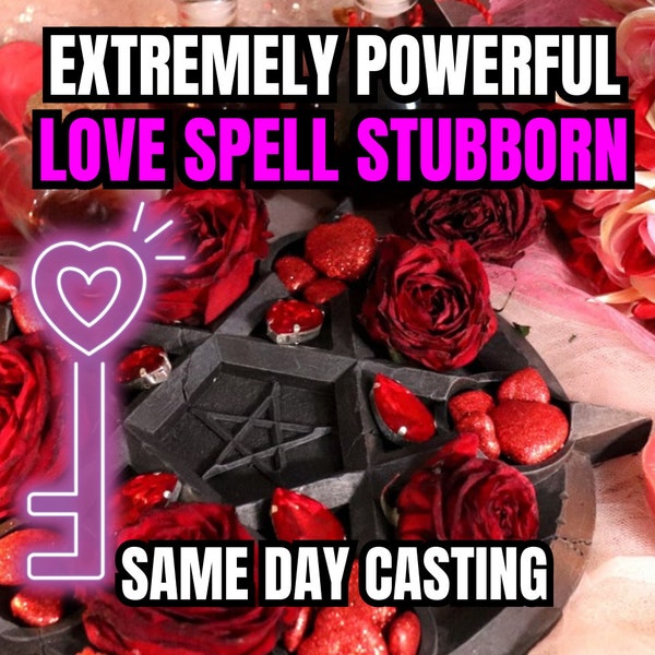 STUBBORN TARGET Obsession Love SPELL | Domination Spell | Same Day Casting | Very Stubborn Targets | Powerful Binding Love Spell