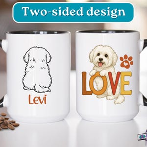 Puede incluir: Dos tazas de cer&aacute;mica blanca con asas negras. Una taza presenta un perro blanco de dibujos animados con la palabra "LOVE" en letras de colores. La otra taza tiene un perro blanco de dibujos animados sentado de espaldas al espectador y el nombre "Levi" impreso debajo.