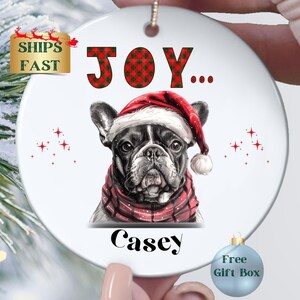 Frenchie Custom Christmas Ornament, French Bulldog Gift for Dog Lover, Frenchie Dog Remembrance Keepsake Ornament, Frenchie Dog Mom Gift