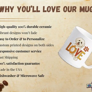 Puede incluir: Taza de cer&aacute;mica blanca con un perro de dibujos animados y la palabra "LOVE" en letras de colores. La taza es apta para lavavajillas y microondas. El texto de la imagen dice "WHY YOU'LL LOVE OUR MUGS".