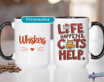 Life Happens Cats Help Mug, Funny Personalized Cat Lovers Coffee Cup Gift or Cat Mom or Cat Dad