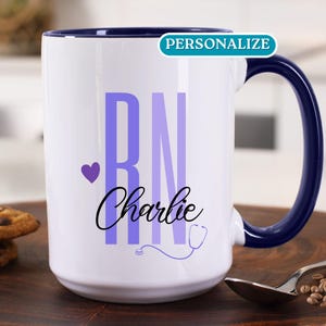 Personalized RN Coffee Mug Gift, Custom Name Nurse Mug, Registered Nurse Appreciation Gift, RN Student or Graduation Gift, RN Nurse Week
