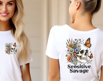 Skull shirt, sensitive savage shirt, Floral skull shirt, Sensitive Savage Tshirt, Unisex Jersey Short Sleeve Tee