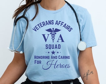 VA Squad Nurse T-shirt: Veterans Affairs Staff Gift