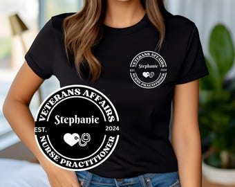 Custom VA Nurse Practitioner Shirt: Veterans Affairs Gift
