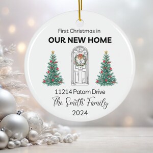First Christmas in Our New Home Christmas Ornaments, Personalized Our New House Ornament, 2024 New Home Ornament, Our First Home Keepsake