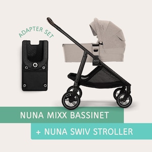 Nuna MIXX Bassinet to Nuna SWIV Stroller ADAPTER
