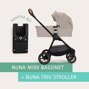Nuna MIXX Bassinet to Nuna TRIV Stroller ADAPTER