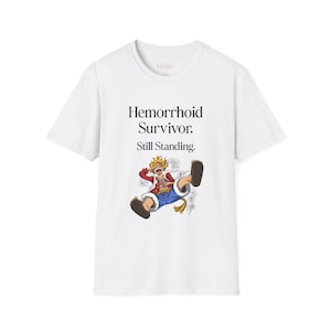 Hemorrhoid Survivor T-Shirt for Hemorrhoids Comfort & Awareness, Funny Gift for Friends, Supportive Apparel, Medical Humor, Quirky Fashion
