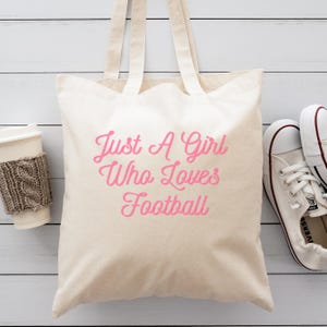 Just A Girl Who Loves Football Tote Bag, Cute Football Fan Tote, Girly Game Day Bag, Football Mom Gift, Sports Lover Tote