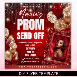 Può includere: Un volantino rosso con palloncini dorati e rossi, che pubblicizza un prom send-off. Il volantino include il testo "Mancie's PROM SEND OFF" e i dettagli dell'evento. Una foto incorniciata di una donna è a destra. Modello di volantino fai-da-te.