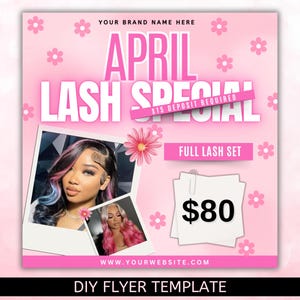 April Lash Special Flyer, Lash Special Deal Flyer, Lash Price List flyer, Spring Lash Special Flyer, Lash esthetician Flyer, Lash deal Flyer