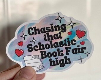 Naklejka Chasing That Scholastic Book Fair High, Naklejka Bookish, Towary książkowe, Naklejka Scholastic Book Fair, Naklejka Book Club, Book Girly