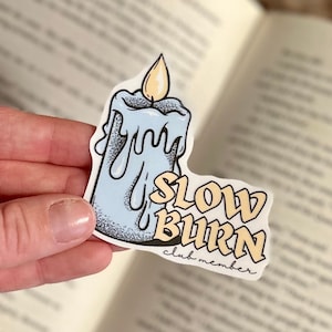 Slow Burn Club Member Sticker, Bookish Sticker, Book Trope Sticker, Slow Burn Trope Sticker, Bookish Merch, Kindle Sticker