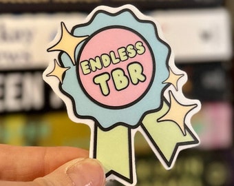 Endless TBR Sticker, Bookish Sticker, Bookish Gift, Water, TBR Sticker, Bookish Merch, Water Bottle Sticker, Kindle Sticker, Laptop Sticker