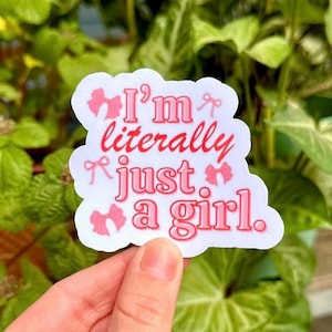 Pegatina "Soy literalmente solo una chica", pegatina "Solo una chica", pegatina femenina, pegatina divertida, pegatina femenina, pegatina de lazo rosa, pegatina