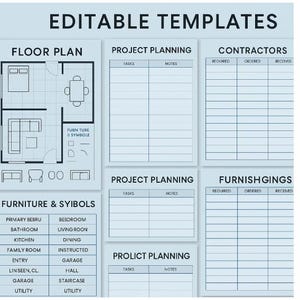 May include: A light blue printable template with the text "EDITABLE TEMPLATES" at the top. The template includes sections for floor plans, project planning, contractors, and furniture symbols. The floor plan shows a bedroom, living room, and dining room.