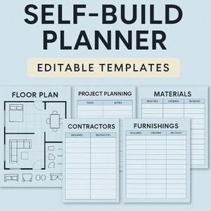 May include: A light blue self-build planner with the text "SELF-BUILD PLANNER" and "EDITABLE TEMPLATES". The planner includes templates for floor plans, project planning, materials, contractors, and furnishings.
