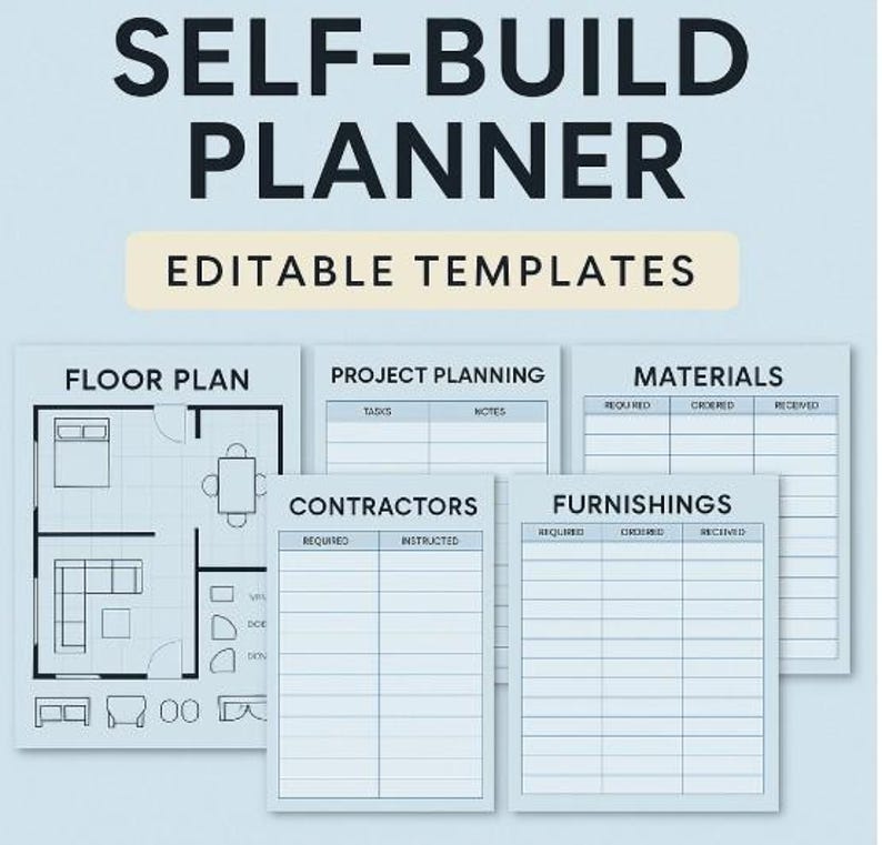 May include: A light blue self-build planner with the text "SELF-BUILD PLANNER" and "EDITABLE TEMPLATES". The planner includes templates for floor plans, project planning, materials, contractors, and furnishings.