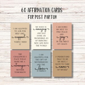 May include: Set of 6 affirmation cards for postpartum recovery. The cards are printed with encouraging messages in black text on a variety of colored backgrounds. The cards include phrases like "My body is amazing", "I am doing my best to find peace and joy", and "The challenges I face today make me a stronger mother tomorrow".