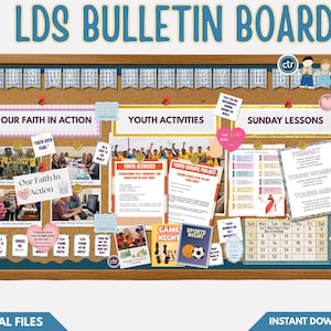 Pode incluir: Um quadro de avisos de cortiça com o texto "LDS BULLETIN BOARD" no topo. O quadro é preenchido com vários papéis, fotos e notas relacionadas com atividades juvenis, lições dominicais e fé em ação. O quadro inclui um calendário e elementos decorativos.