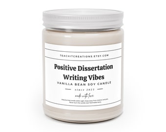 Positive Dissertation Writing Vibes Scented Candles, 9oz, gift for doctoral students, graduate student holiday gift