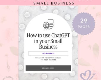 Small Business Guide Using ChatGPT | AI Strategy Guidebook | PDF