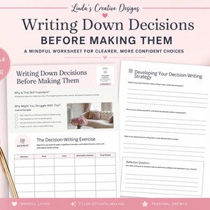May include: A digital worksheet titled Writing Down Decisions Before Making Them, featuring sections for identifying struggles, a decision-writing exercise table, and a strategy page with reflection questions, all presented in a clean, professional layout.