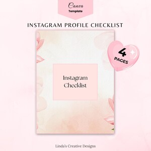 May include: A pink Canva template titled "Instagram Profile Checklist" with the text "Instagram Checklist" in a pink square. A pink heart-shaped graphic with "4 PAGES" is on the right. The background has watercolor-style pink and peach tones.