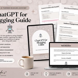 Può includere: Una guida digitale intitolata "ChatGPT for Blogging Guide" con una grafica a robot. La guida è visualizzata su un laptop, un tablet e pagine stampate, insieme a una tazza di caffè e una pianta in vaso. La guida promette di aiutare gli utenti a creare contenuti.