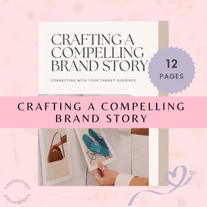 Craft Your Brand Story Guide | Define Your Brand&#39;s Purpose, Values & Voice for a Stronger Identity | Business Development Guidebook