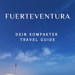 Guía de viaje en PDF de Fuerteventura, Islas Canarias compactas, Consejos de viaje para Canarias, Smartphone, España, Viajes de vacaciones, Mapas digitales para móviles.