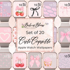 May include: Set of 20 Apple Watch wallpapers featuring cute, pink and white designs with bows, cherries, candy, cupcakes, and hearts. The text "Babe in Bloom Creations" and "Set of 20 Cute Coquette Apple Watch Wallpapers" is displayed on the image.