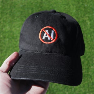 Anti-AI No Artificial Intelligence - Embroidered Dad Hat