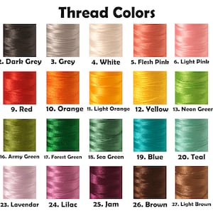 May include: A chart showing 28 different colors of thread spools. The colors are labeled with numbers and names, including black, dark grey, grey, white, flesh pink, light pink, pink, hot pink, red, orange, light orange, yellow, neon green, green, dark green, army green, forest green, sea green, blue, teal, dark blue, purple, lavender, lilac, jam, brown, light brown, and gold.