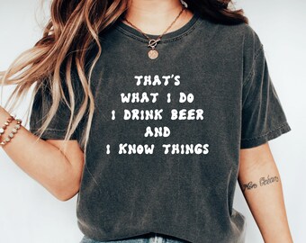 Beba Cerveja Saiba Coisas Engraçadas Cerveja Camiseta Presente Para Amante de Cerveja Camiseta Dia Bebendo Cerveja Artesanal Festival Álcool Humor Festa Amante Presente