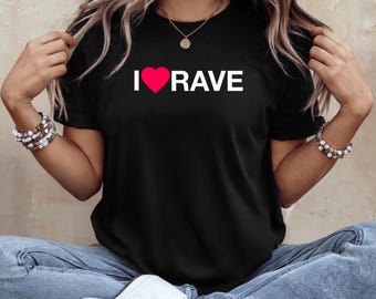 Camiseta "I Love Rave", atuendo psicodélico para fiesta, regalo para amantes de las fiestas, camiseta de DJ, ropa de club techno ácido, camiseta de festival de música deep house, raver EDM, club nocturno